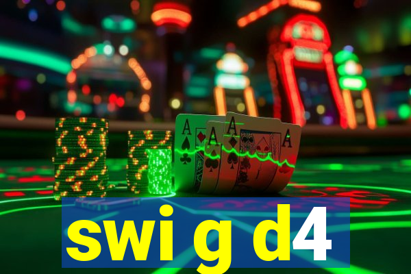 swi g d4